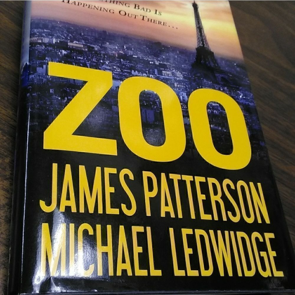 Zoo by James Patterson and Michael Ledwidge